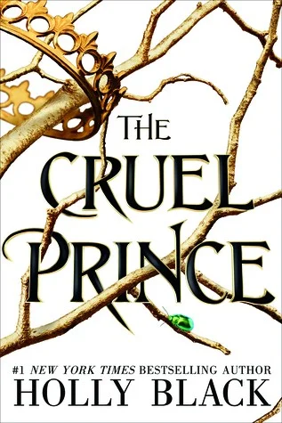 White The Cruel Prince cover with a gold crown caught in thorny branches above the black title lettering