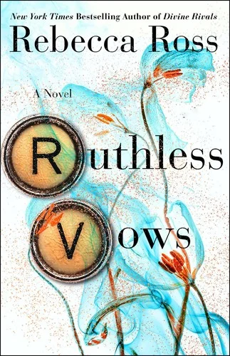 Ruthless Vows cover in pale blue with orange flowers and two typewriter keys forming the R and V of the title
