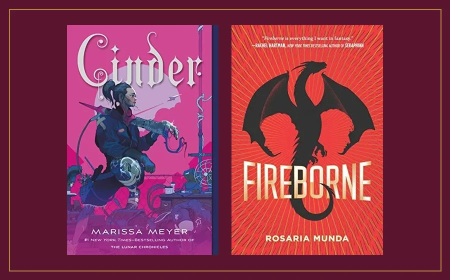 Covers of Cinder, a girl with a cyborg hand on pink, and Fireborne, a black dragon on red rays, side by side